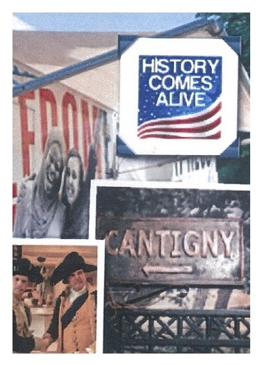 History Comes Alive! at Caantigny!