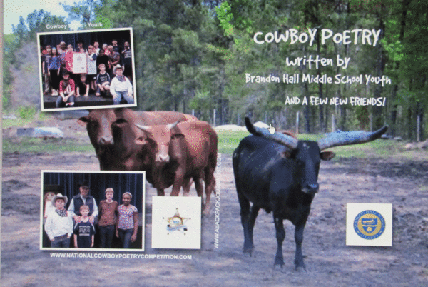 Cowboy Poetry written by Brandon Hall Middle School and a few friends